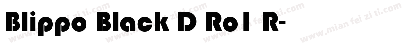 Blippo Black D Ro1 R字体转换